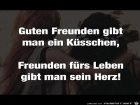 Guten Freunden gibt man