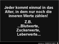 jeder kommt einmal in das Alter........