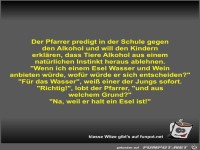 Der Pfarrer predigt in der Schule gegen den Alkohol und...