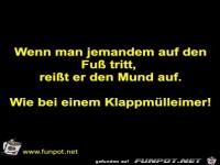 Wenn man jemandem auf den Fuß tritt