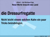 Neue-Worte-Dressurfregatte