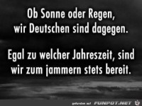 Wir haben immer was zu meckern