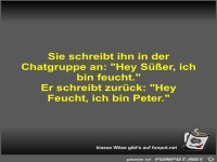 Sie schreibt ihn in der Chatgruppe an