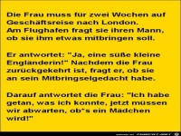 die Frau muss auf Geschftsreise........