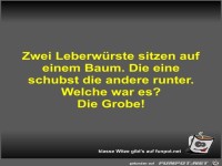 Zwei Leberwürste sitzen auf einem Baum