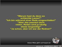 Warum hast du denn so schlechte Laune?