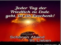 Jeder Tag der friedlich zu Ende geht