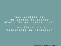 Das Wochenende gef�llt mir auch