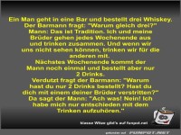Ein Man geht in eine Bar und bestellt drei Whiskey
