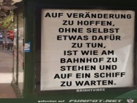 Auf Veraenderung zu hoffen...