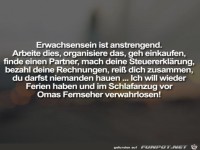 Erwachsensein ist anstrengend