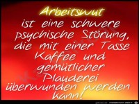 Arbeitswut