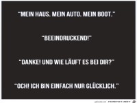 Mein Haus, mein Auto, mein Boot