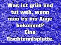 Was ist gr�n und tut weh