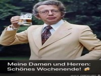 Sch�nes Wochenende!