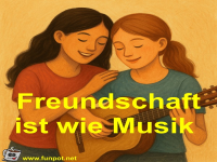 Freundschaft ist wie Musik
