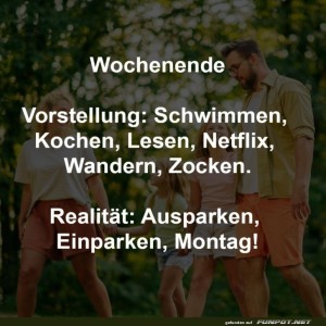 Wochenendtr�ume-vs.-Wochenendrealit�t.jpg von Josie-96
