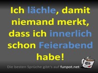 L�cheln trotz innerem Feierabend