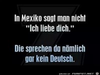 die sprechen da kein Deutsch....