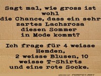 Humorvolle Modefrage �ber Lachrosatrend