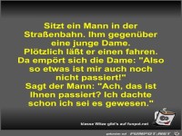 Sitzt ein Mann in der Stra�enbahn