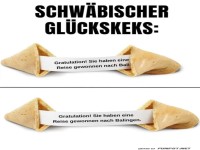 Fortune Cookie auf Schw�bisch!