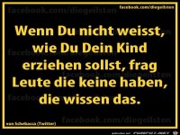 diegeilsten Kindererziehung