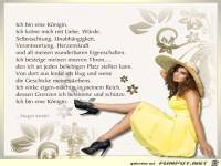 ich bin eine Koenigin, ich kroene mich mit.....
