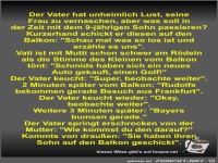 Der Vater hat unheimlich Lust