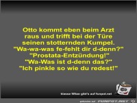 Otto kommt eben beim Arzt raus und trifft bei der Türe...