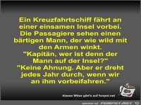 Ein Kreuzfahrtschiff f�hrt an einer einsamen Insel vorbei