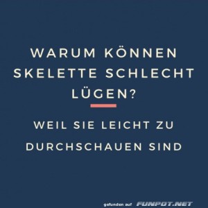 Skelette:-Die-durchschaubarsten-Lügner!.jpg von Benno-2011