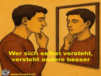 Wer sich selbst versteht, versteht andere besser