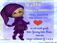 Hallo heut ist Mittwoch