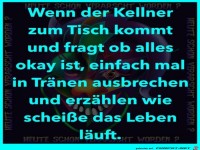 Wenn der Kellner endlich kommt