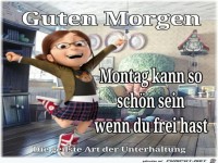 Montag kann so schoen sein