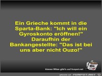 Ein Grieche kommt in die Sparta-Bank