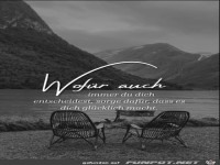 Wof�r auch immer du dich ebtscheidest