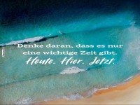 Strandphilosophie: Jetzt ist's angesagt!
