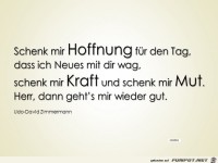 Schenk mir Hoffnung fuer den Tag