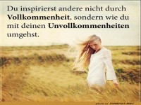 du inspirierst andere nicht