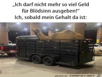 Zu viel Geld f�r Bl�dsinn ausgegeben