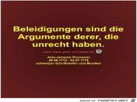 Beleidigungen sind die
Argumente derer