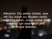 Alkohol, Du edler Geist
