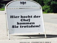 hier kocht der Chef