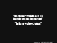 Wenn Jutta zum US-Bundesstaat wird!