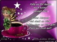 Falls es dir heute noch keiner gesagt hat