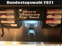 So sieht das mit der Wahl leider aus