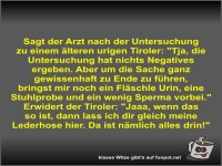 Sagt der Arzt nach der Untersuchung zu einem älteren urigen