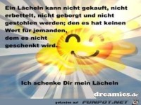 Ich schenke dir mein Laecheln